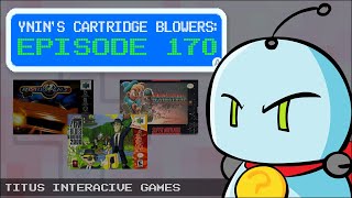 YNIN's Cartridge Blowers Ep.170 - A Straight and Uninterrupted Ride to Ennui