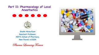 Part II: Pharmacology of Local Anesthetics