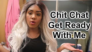 Chit chat GRWM (everyday makeup) How did I get into skin & makeup?