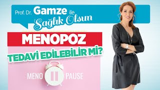 Menopoz Nedir, Belirtileri Nelerdir? Menopoz Cinsel Hayatı Etkiler mi? - Prof. Dr. Gamze Sinem