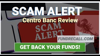 Centro Banc Review  | Centro BancScam Warning | Centro Banc complaints