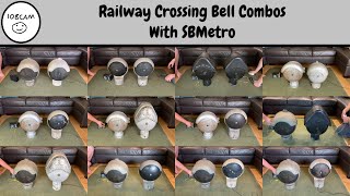 Railway Crossing Bell Combos With SBMetro