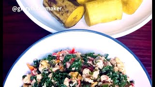 Healthy Vegetables Egg Sauce With Boiled Unripe Plantains - Glory Homemaker