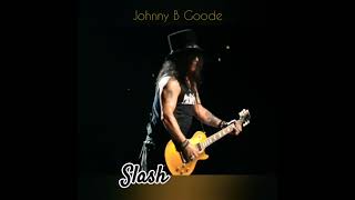 Slash | Johnny B Goode - Guitar Solo • Chuck Berry