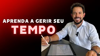 COMO A GESTÃO DE TEMPO PODE MELHORAR SEUS RESULTADOS |Aprenda a delegar o que não gera resultados.