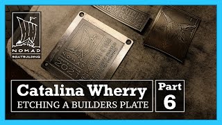 Building the Catalina Wherry - Part 6 - Builders Plate