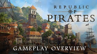 Republic of Pirates | Gameplay Overview