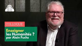 « Enseigner les humanités » par Alain Fuch | ENS-PSL