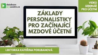 Základy personalistiky pro začínající mzdové účetní - školení pro účetní od AZ-DIALOG, ukázka1 min