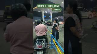 Petrol Pump crowed with public outrage | Mira Road HP petroleum #shortsfeed #youtubeshorts #daily