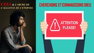 013- La mort d'Uzza et le repositionnement de David : connaissons Dieu car l'ignorance tue 2