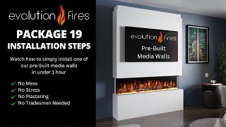 Evolution Fires Package 19 Pre-Built Media Wall Installation Video.