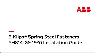 E-Klips® Spring Steel Fasteners: AH814-GM1926 Installation Guide