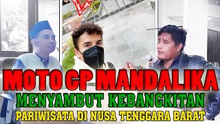 Kebangkitan Pariwisata Lombok MotoGP # Milenial harus tangkap Peluang II Podcast Dr. Saipul Hamdi