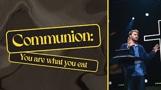 Communion: You Are What You Eat | John McCambridge