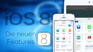 iOS 8 - Die Neuerungen & Features - Zusammenfassung