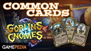 Hearthstone: New Common Cards - Goblins Vs Gnomes