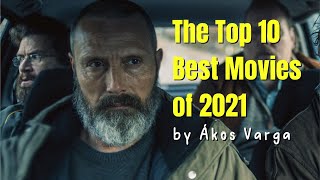 The Top 10 Best Movies of 2021