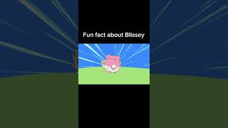 Fun fact about Blissey