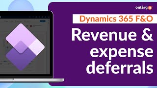 Revenue and expense deferrals module | Dynamics 365 F&O | Subscription billing