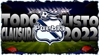 TODAS LAS ALTAS Y BAJAS DEL PUEBLA PARA EL CLAUSURA 2022 || MANCUELLO SIN PODER JUGAR