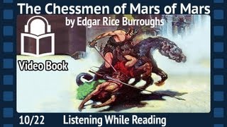 The Chessmen of Mars Edgar Rice Burroughs, 10/22 Fifth Installment, unabridged Audiobook