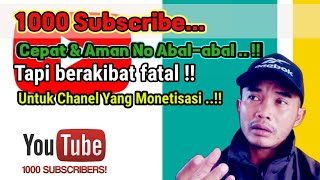 TRIK DAPATKAN 1000 SUBSRIBE ‼️NO ABAL-ABAL