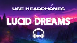 Juice Wrld - Lucid Dreams 8D Audio | 8D MUSIC