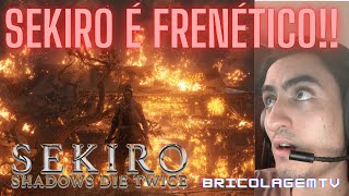 SEKIRO É FRENÉTICO! KKKKKK pt.1