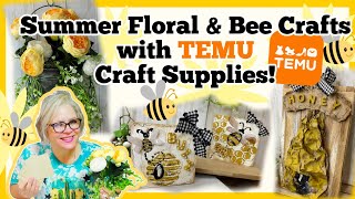 ☀️🐝  Summer FLORAL & BEE Crafts || Let's Craft with TEMU Craft Supplies ☀️🐝