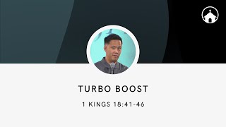 Turbo Boost | 1 Kings 18:41-46 | GFC Sunday Service Livestream - Aug 25, 2024