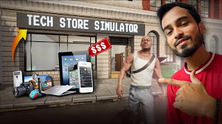 I OPEN A TECH STORE ▶ Tech Store Simulator