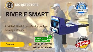 EM BREVE:  RIVER-F SMART para detectar águas subterrâneas, poços artesianos e nascentes