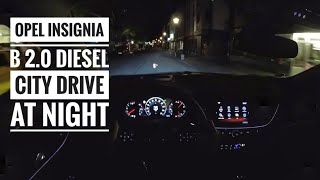 Opel Insignia B 2.0 Diesel 4x4 Sports Tourer (2017) - POV City Drive at night