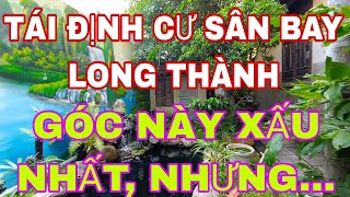 TÁI ĐỊNH CƯ SÂN BAY LONG THÀNH NHÌN TỪ GÓC ĐƯỜNG XẤU NHẤT #taidinhcu #sanbaylongthanh