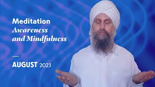 KRI | August 2023 | Meditation of the Month: Awareness and Mindfulness