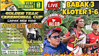 🔴LIVE MINGGU BABAK 3|PESTA RAKYAT|GOLDEN TEAK SEREMONIAL CUP|LAPAK NEW VIDA BEKASI|BANTARGEBANG