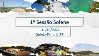 Câmara de Itapemirim - 1ª Sessão Solene - 31 de outubro/2024.