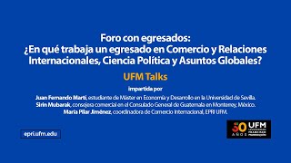 Foro: ¿En qué trabaja un egresado en Relaciones Internacionales y Ciencia Política?