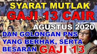 ini Persyaratan Mutlak agar Gaji 13 Cair Agustus 2020