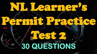 Newfoundland and Labrador Learner’s Permit Practice Test 2 [30 Q/A]