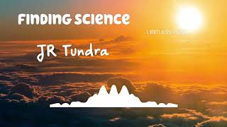 Finding Science | JR Tundra | Jazz & Blues | [No Copyright Music] |