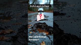 Schlaglöcher: Dein Auto kaputt? So bekommst du Schadensersatz #shorts #auto #schaden