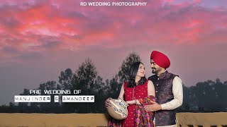 Best Traditional Pre Wed 2020 || Manjinder & Amandeep || RD Wedding Photography || Batala