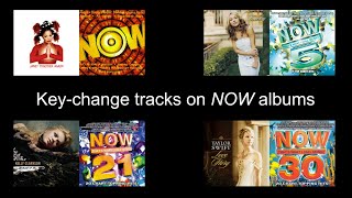 Key-change tracks included on NOW albums