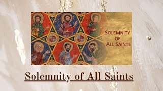 Solemnity of All Saints - Homily