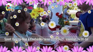 Szent György-Nap Békásmegyeren a Csobánka téren 2019.04.27.