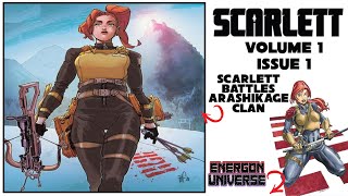 Scarlett Issue 1 Skybound Comic Book Summary: Energon Universe G.I. Joe. Arashikage Clan Jinx