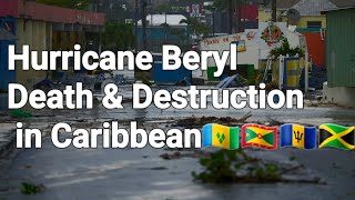 Hurricane Beryl Slams Jamaica🇯🇲 After Leaving Behind Death & destruction in Caribbean🇻🇨🇬🇩🇧🇧