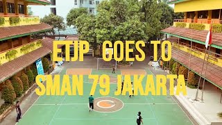 Kelompok 2 (Kurikulum 2013) : ETJP GOES TO SMAN 79 JAKARTA